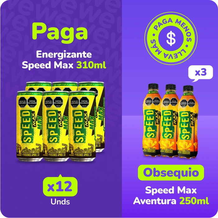 Paga Menos Lleva Más: Speed Max
